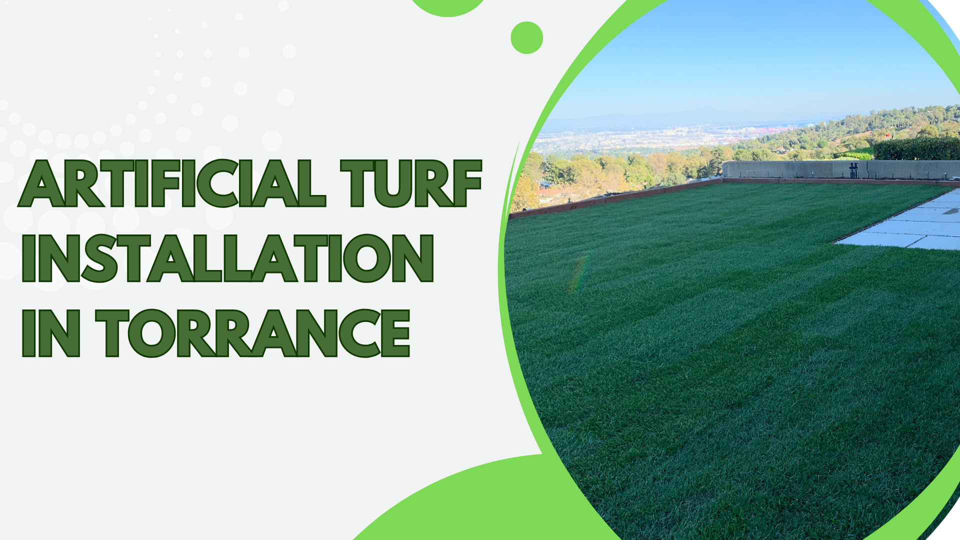 Artificial Turf Installation in Torrance, CA - Chaman INC